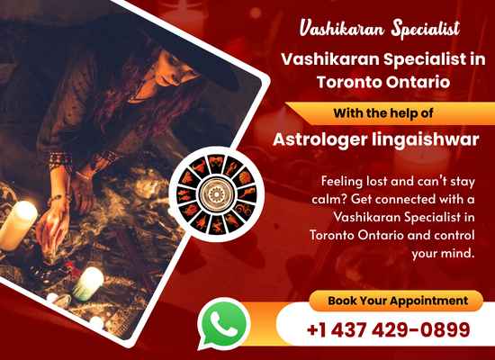 Best Vashikaran Specialist in Toronto Ontario