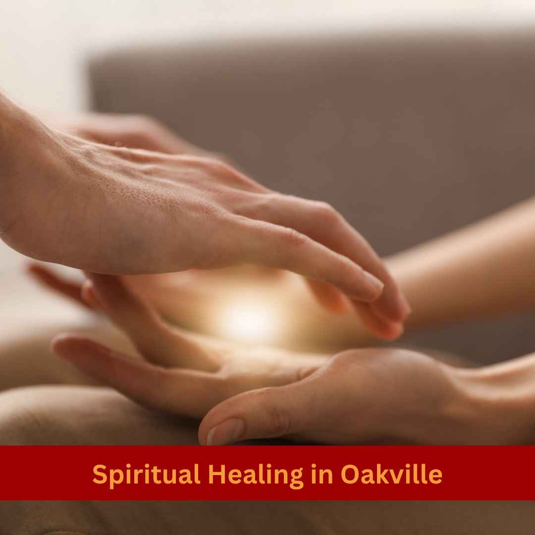 Spiritual Healing in Oakville