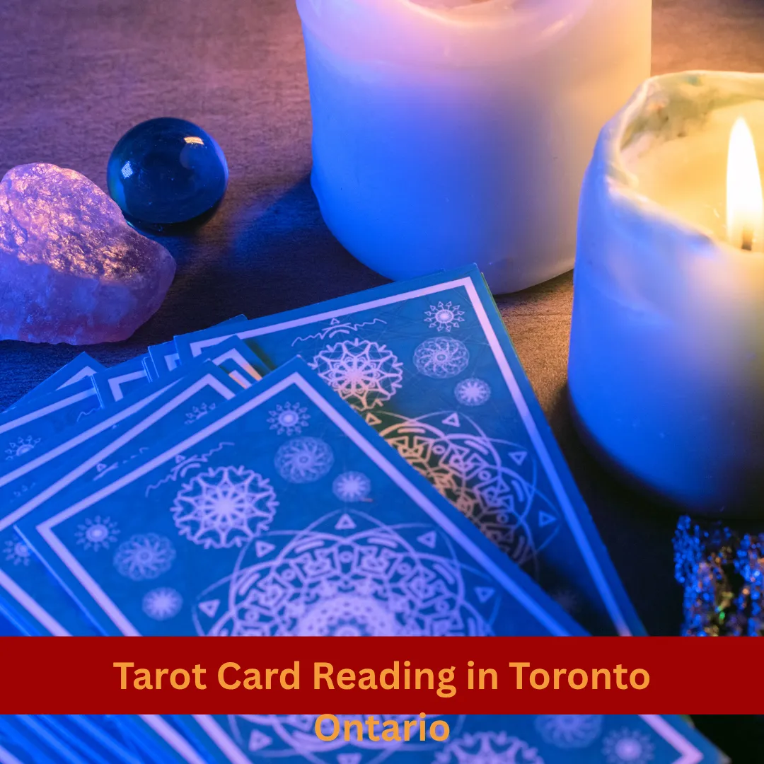 Tarot Card Reading in Toronto Ontario